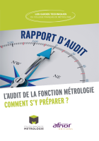 Audit de la fonction métrologie : comment s'y préparer selon  les différents référentiels de système de management (ISO 9001:2015, ISO 13485, IATF 16949, ISO 14001, NF EN ISO 50001)  référentiels management de la qualité et la maîtrise des compétences, d
